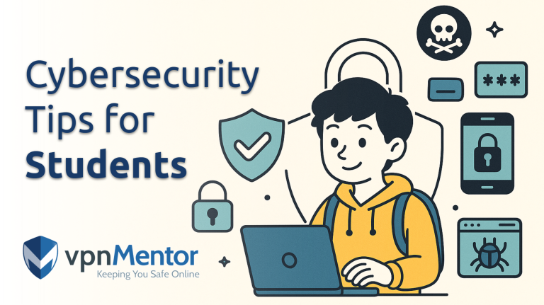 18 Cybersecurity Tips for Students to Stay Safe Online (2025)