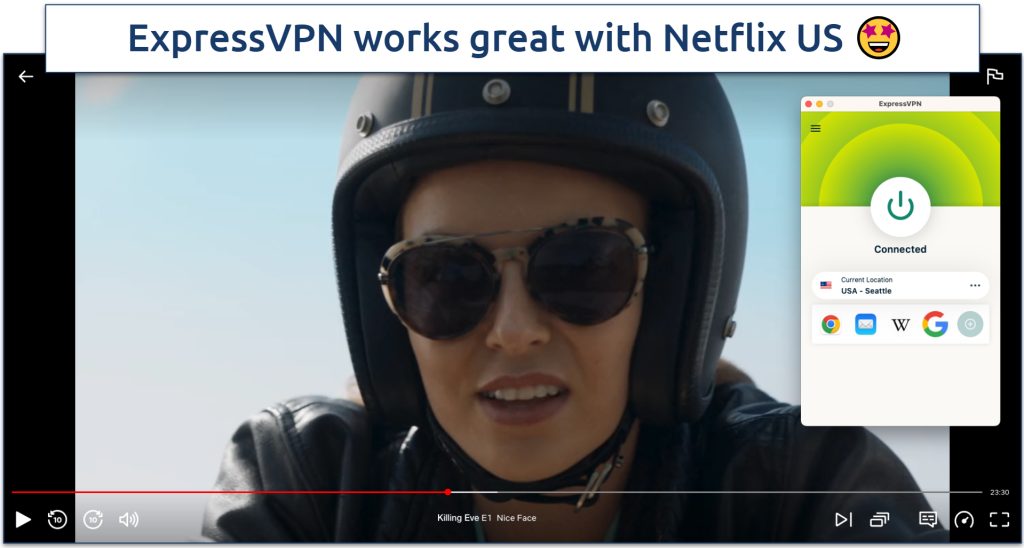 Screenshots of streaming Killing Eve on Netflix US while connected to the ExpressVPN server in Seattle