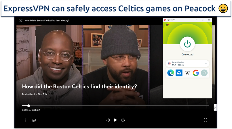 Screenshot of Peacock streaming Face Time while connected to ExpressVPN's Boston server