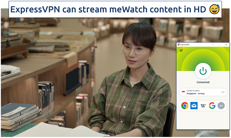 image showing ExpressVPN's Singapore server streaming meWatch
