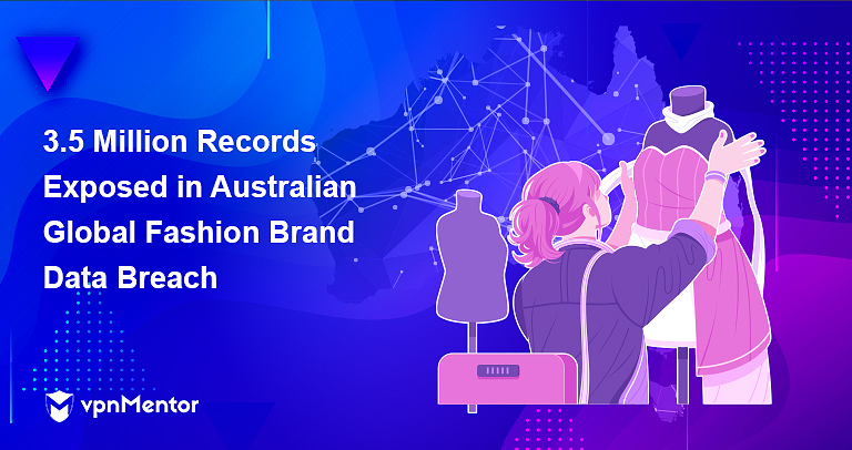 3.5 Million Records Exposed in Australian Global Fashion Brand Data Breach
