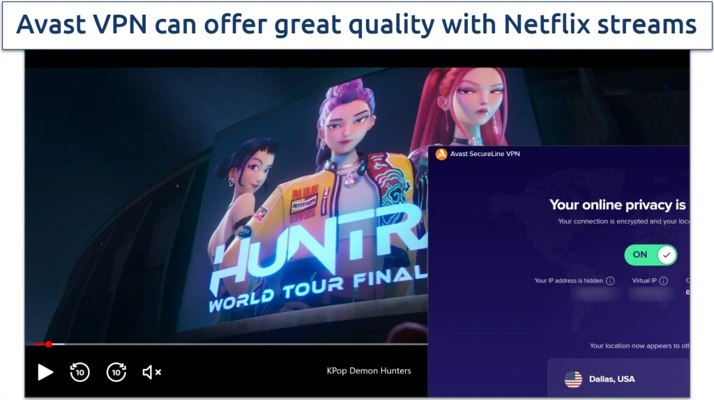 Screenshot of Netflix player streaming KPop Demon Hunters while connected to Avast Secureline VPN's Dallas server 
