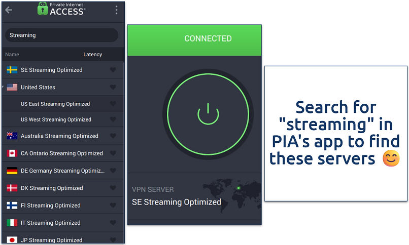 Screenshot of Private Internet Access app showing streaming-optimized server list