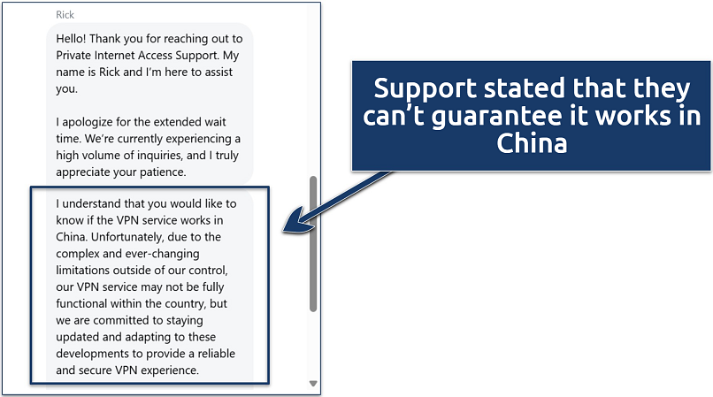 Screenshot of a live chat conversation with PIA support where they state the VPN won't always work in China