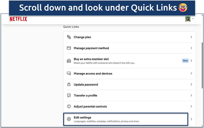 Screenshot of the Netflix Account settings interface showing the Quick Links options